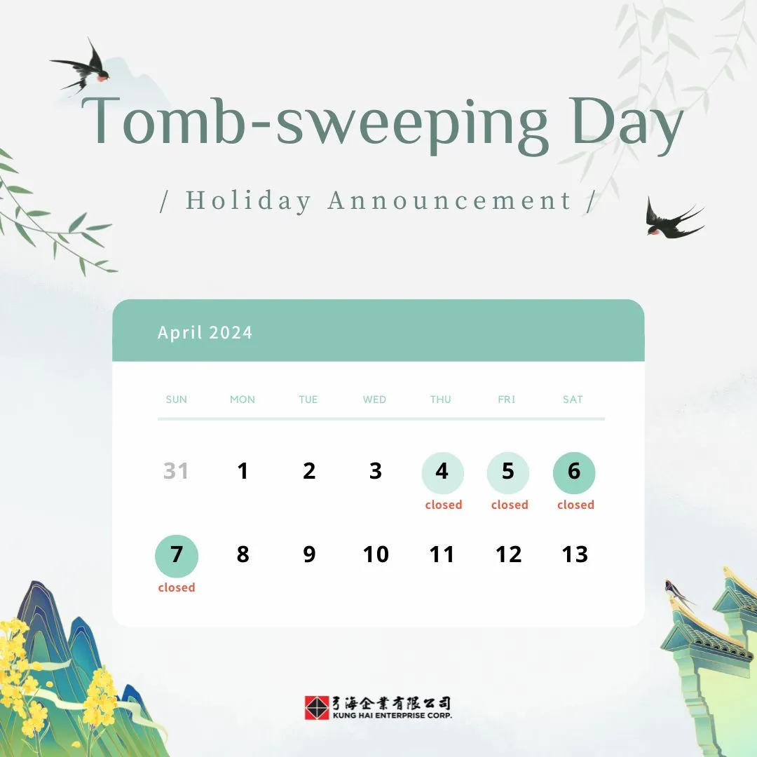 [Holiday Announcement] - 2024 Tomb-sweeping Day